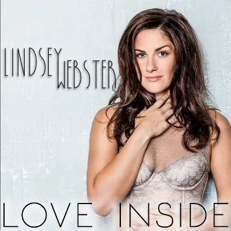 Love Inside by Lindsey Webster