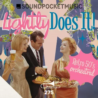 Lightly Does It - Retro 50s Orchestral by Mark Stephen Cousins