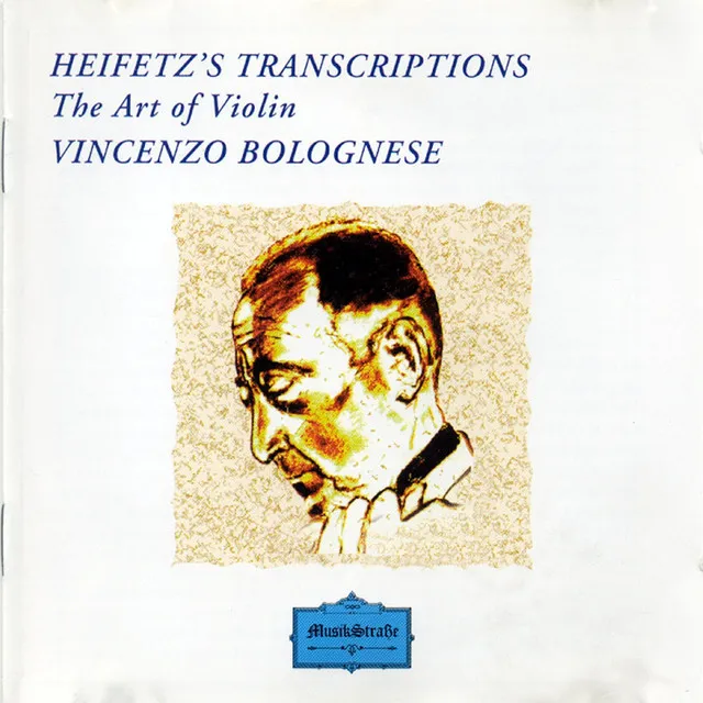 Heifetz's Transcriptions (The Art of Violin)