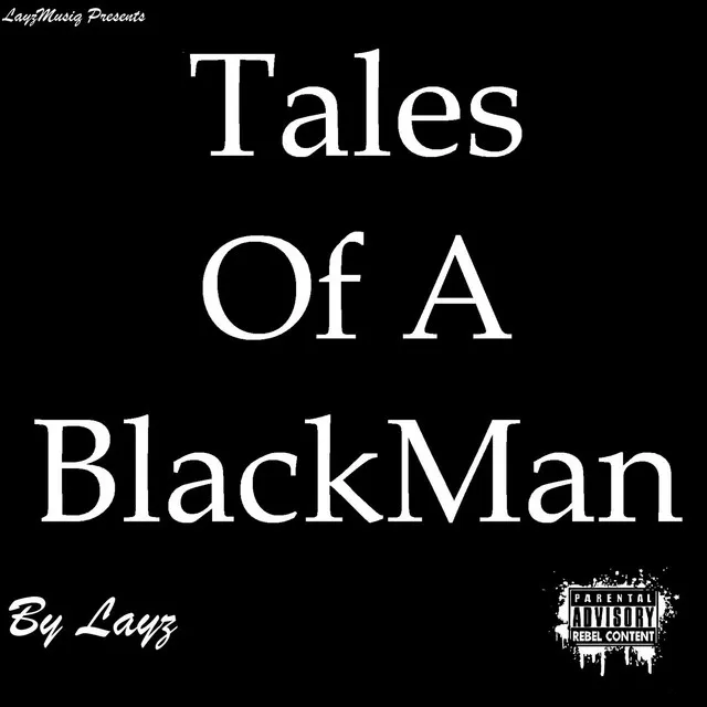 Tales of a Blackman