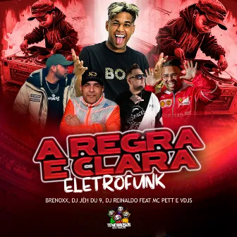 A Regra e Clara Eletrofunk by BRENOXX