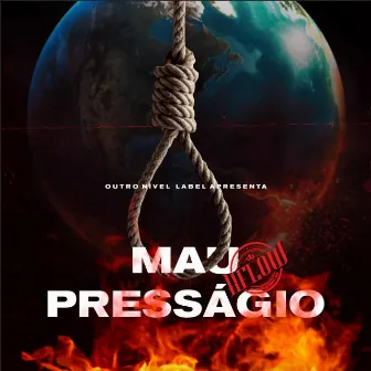 Mau Presságio (Extended) by H Flow