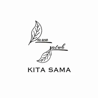 Kita Sama by Daun Jatuh