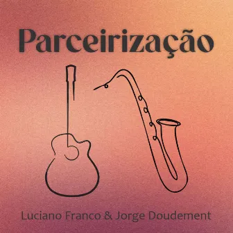 Parceirização by Luciano Franco