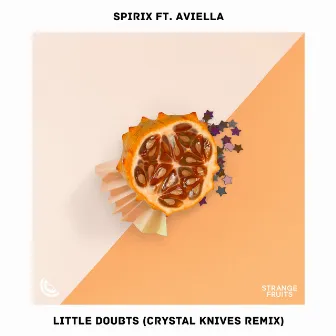 Little Doubts (feat. Aviella) [Crystal Knives Remix] by Spirix