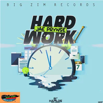 Hard Work by Jae Prynse