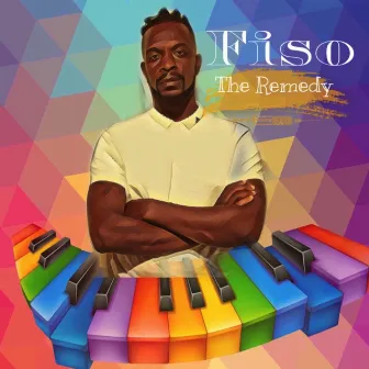 The Remedy by Fiso