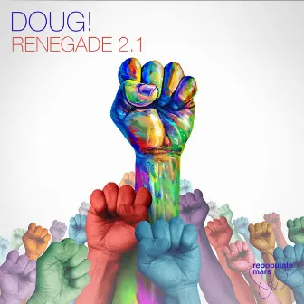 Renegade 2.1 by DOUG!