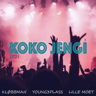 Koko Jengi 2021 by Lille Möet