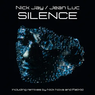 Silence (2023 Remixes) by Nick Nova