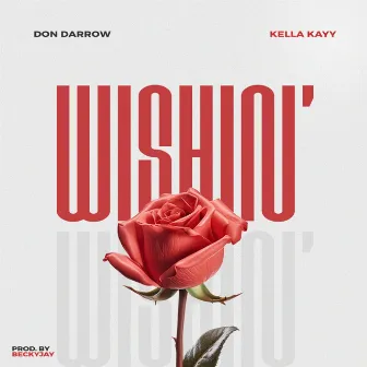 Wishin' by Don Darrow