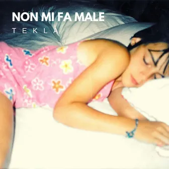 Non Mi Fa Male by Tekla