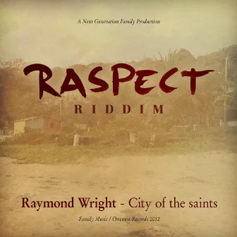 City of the Saints by Raymond Wright