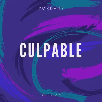 Culpable by Anthony J