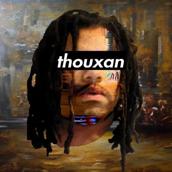 thouxan by EmmV