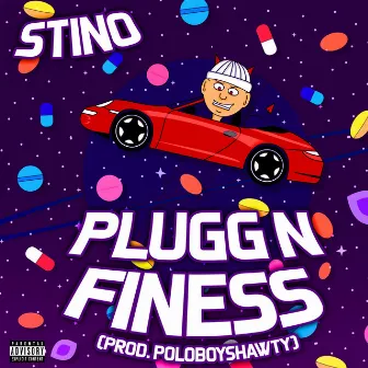 Plugg N Finess by Stino