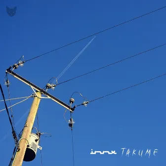 Takume by INNX