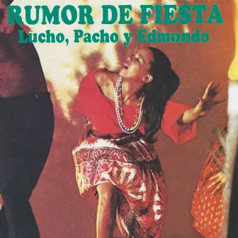 Rumor de Fiesta by Edmundo