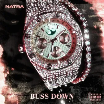 Buss Down by Natra