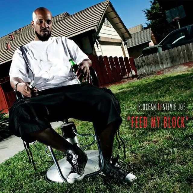 Feed My Block (feat. Stevie Joe) - Single