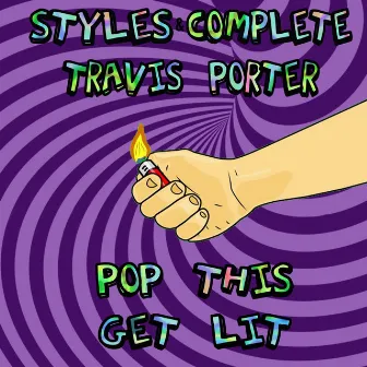 Pop This Get Lit (feat. Travis Porter) by SNC