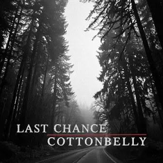 Last Chance . by Cottonbelly