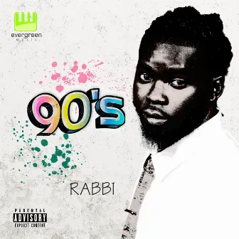 90's (Radio Edit) by Rabbi