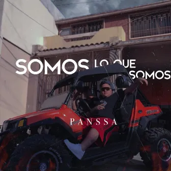 Somos Lo Que Somos by Panssa