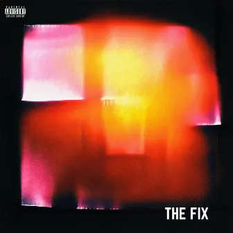 The Fix by ProdbyDin