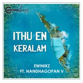 Ithu en Keralam by Ewinikz