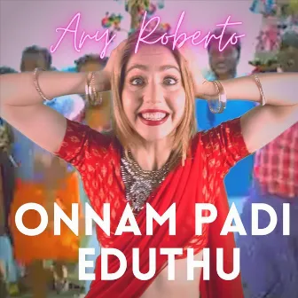 Onnam Padi Eduthu by Ary Roberto