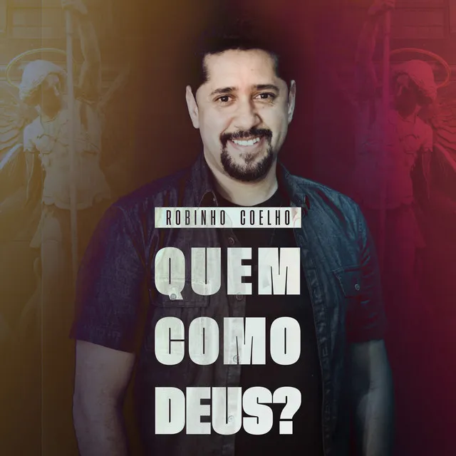 Quem Como Deus?