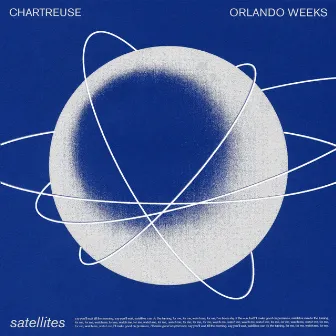 Satellites by Orlando Weeks