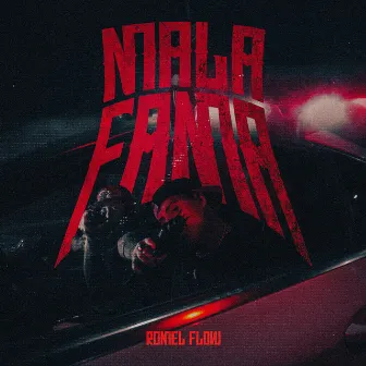 Mala Fama by Romel Flow