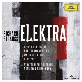 Strauss, R.: Elektra (Live At Philharmonie, Berlin / 2014) by Anne Schwanewilms