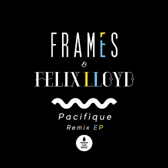 Pacifique Remix EP by Frames