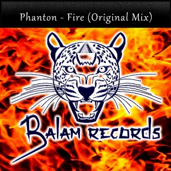 Fire by Phanton