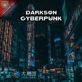 Cyberpunk by Darkson