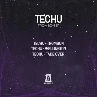 Trombon EP by Techu