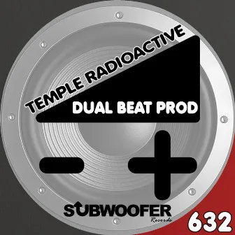 Temple Radioactive by Dual Beat Prod