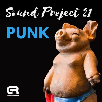 Punk by Sound Project 21