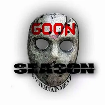 Goon Season Freestyles, Vol. 1 by Dezzy Chamberland