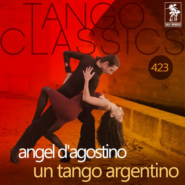 Un Tango Argentino (Historical Recordings)