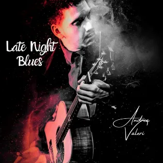 Late Night Blues by Andrea Valeri