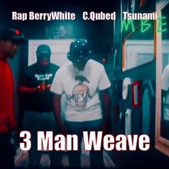 3 Man Weave by Tsunami