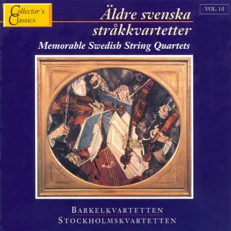 Äldre svenska stråkkvartetter, Vol. 1 by Barkel Quartet