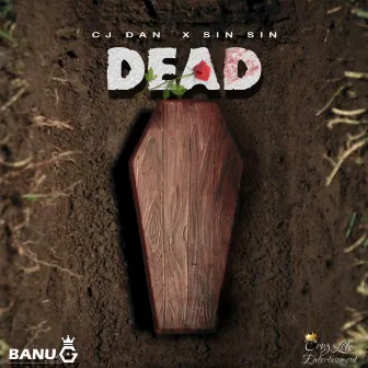 Dead by CJ Dan