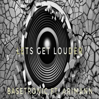 Let's Get Louder (feat. Arimann) by Arimann