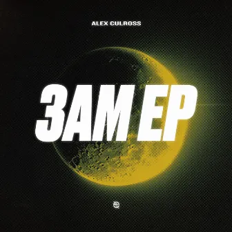 3AM EP by Alex Culross