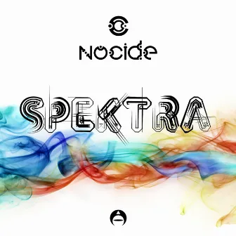 Spektra (Original Mix) by Nocide